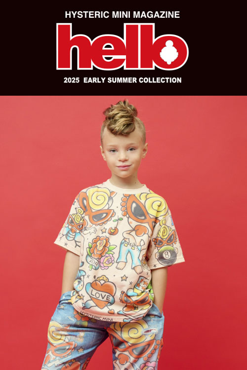 hello 2025 EARLY SUMMER COLLECTION