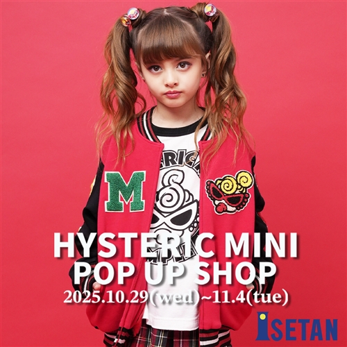 HYSTERIC MINI ɐOVhX POPUP SHOP JÌI